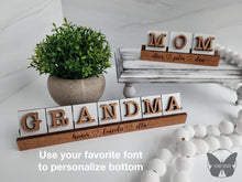 Load image into Gallery viewer, Mom Grandma Scrabble Sign File SVG, Glowforge, Tiered Tray, Mother's Day, alphabet file