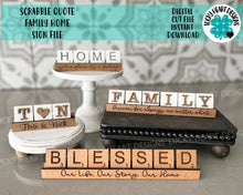 Load image into Gallery viewer, Scrabble Quote Family Home Sign File SVG, Glowforge, Tiered Tray, Mother's Day, alphabet file
