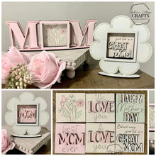 Load image into Gallery viewer, MINI Mother's Day Interchangeable Leaning Sign File SVG, MOM Tiered Tray Glowforge, LuckyHeartDesignsCo