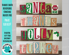 Load image into Gallery viewer, Thanks Santa Reversible Reversible Block File SVG, Thanksgiving Christmas, Pumpkin, Autumn, Glowforge, LuckyHeartDesignsCo