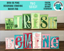 Load image into Gallery viewer, Irish Be Mine Reversible Standing Blocks File SVG, Tiered Tray Valentines, St. Patrick's Day, Clover, Glowforge, LuckyHeartDesignsCo