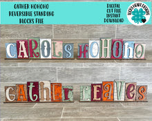 Load image into Gallery viewer, Gather HoHoHo Reversible Reversible Block File SVG, Thanksgiving Christmas, Pumpkin, Autumn, Glowforge, LuckyHeartDesignsCo