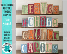 Load image into Gallery viewer, Gather HoHoHo Reversible Reversible Block File SVG, Thanksgiving Christmas, Pumpkin, Autumn, Glowforge, LuckyHeartDesignsCo