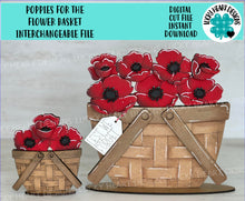 Load image into Gallery viewer, Poppies For The Flower Basket Interchangeable File SVG, Floral, Memorial, Veteran's Day, Spring Tiered Tray, Glowforge, LuckyHeartDesignsCo