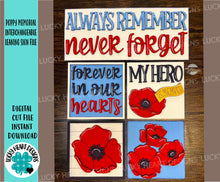 Load image into Gallery viewer, Poppy Memorial Interchangeable Leaning Sign File SVG, Poppies, Veterans Day, Memorial Day, Glowforge, LuckyHeartDesignsCo