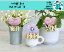 Load image into Gallery viewer, Mother&#39;s Day Mug Hugger File SVG, Glowforge Tiered Tray, Mom, Tray Decor, House, Plant Hugger, Gift, Topper, LuckyHeartDesignsCo
