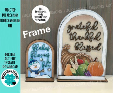 Table Top Tall Arch Sign Interchangeable File SVG, TINY, FRAME only, Farmhouse Glowforge, Seasonal, Holiday, Tiered Tray LuckyHeartDesignsCo