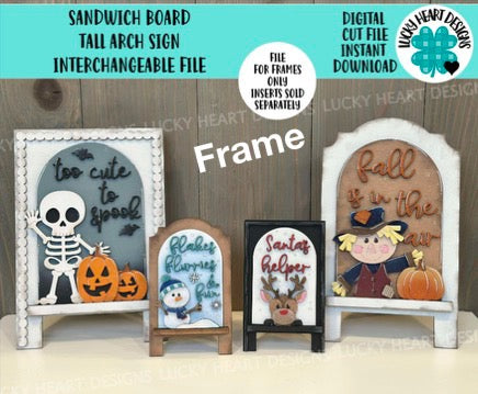 Sandwich Board Tall Arch Sign Interchangeable File SVG, TINY, FRAME only,  Glowforge, Seasonal, Holiday, Tiered Tray LuckyHeartDesignsCo