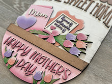 Load image into Gallery viewer, Mother's Day Holiday Door Sign Interchangeable File, SVG Mom, Grandma, Flower, Floral, Tulip Daisy Seasonal, Home, Welcome, glowforge

