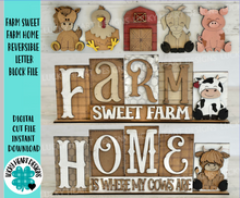 Load image into Gallery viewer, Farm Sweet Farm Home Reversible Blocks File SVG,Tiered Tray, Letters, Barn, Highland Cow, Pig, Horse Chicken, Glowforge, LuckyHeartDesignsCo
