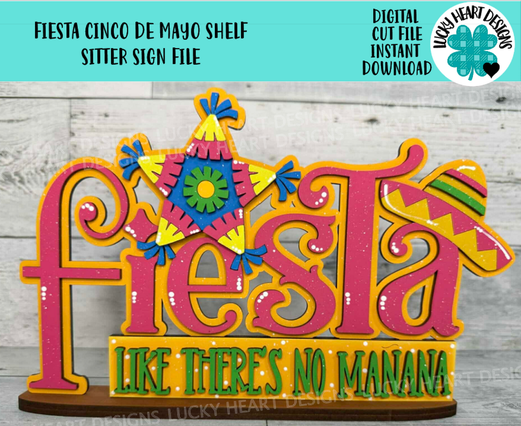 Fiesta Cinco De Mayo Standing File SVG, Glowforge, Sombrero, Piñata, Tiered Tray LuckyHeartDesignsCo
