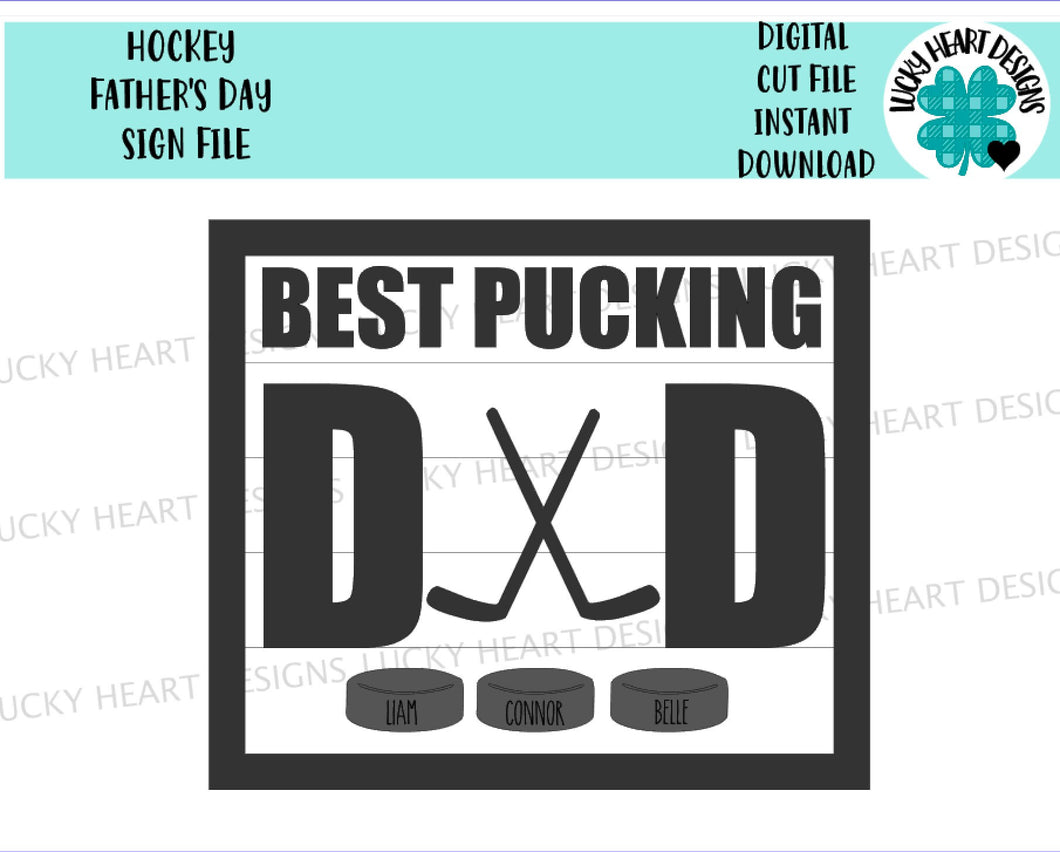 Hockey Father's Day Sign File SVG, Glowforge, LuckyHeartDesignsCo
