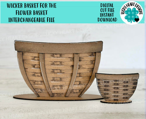Wicker Basket For The Flower Basket Interchangeable (Original and TINY) File SVG, Vase, Flower, Seasonal, Glowforge, LuckyHeartDesignsCo