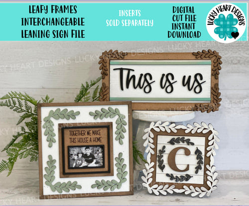 Leafy Frames For The Interchangeable Leaning Signs Inserts File SVG, Glowforge, LuckyHeartDesignsCo