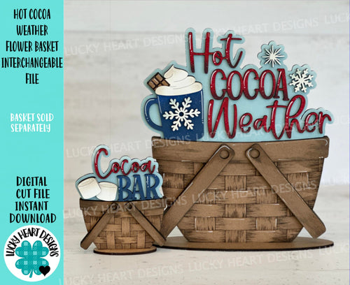 Hot Cocoa Weather For The Flower Basket Interchangeable File SVG, TINY, Chocolate, Marshmallow, Winter, Glowforge, LuckyHeartDesignsCo