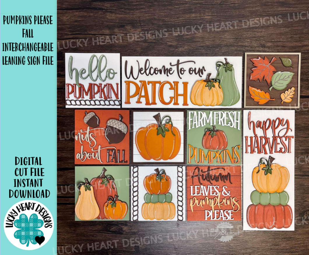 Pumpkins Please Fall Interchangeable Leaning Sign File SVG, Glowforge, Harvest, Patch, Leaves, LuckyHeartDesignsCo