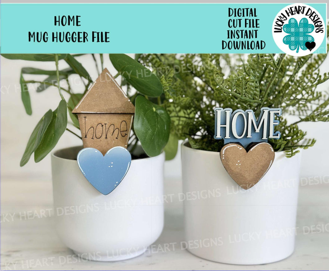 Home Mug Hugger File SVG, Glowforge Tiered Tray, Tray Decor, Heart, House, Plant Hugger, Gift, Topper, LuckyHeartDesignsCo