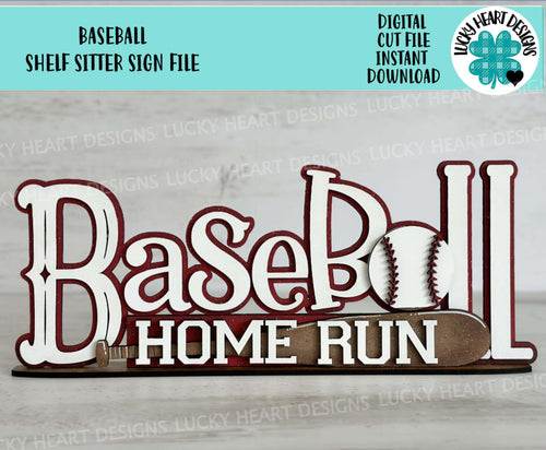 Baseball Shelf Sitter Standing Sign File SVG, Glowforge, Sports, Home run, Softball, Sports, LuckyHeartDesignsCo