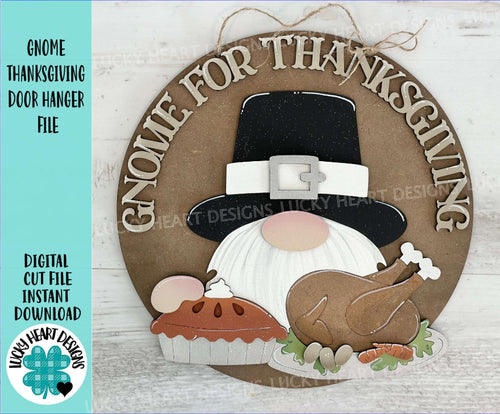 Gnome Thanksgiving Door Hanger File SVG, Pilgrim, Fall, Leaves, Pumpkin Pie, Turkey, Glowforge, LuckyHeartDesignsCo