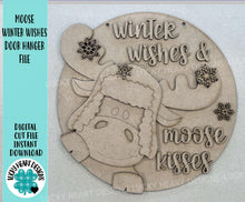 Load image into Gallery viewer, Moose Winter Wishes Door Hanger Sign SVG File, Snowman, Snowflake Sign, Glowforge, LuckyHeartDesignsCo
