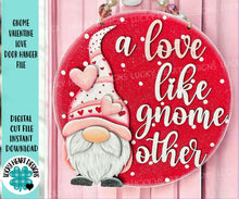 Load image into Gallery viewer, Valentines Gnome Love Door Hanger Sign File SVG, Glowforge, Heart, Valentine, Gnomie, LuckyHeartDesignsCo
