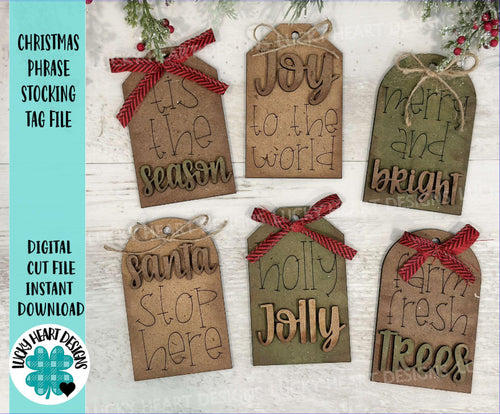 Christmas Phrase Stocking Tag File SVG, Santa, Ornament, Holiday Glowforge, LuckyHeartDesignsCo