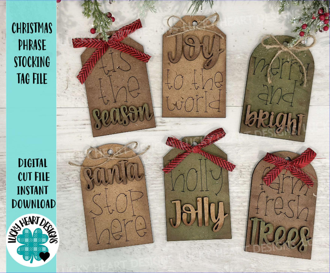 Christmas Phrase Stocking Tag File SVG, Santa, Ornament, Holiday Glowforge, LuckyHeartDesignsCo
