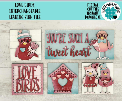 Love Birds Interchangeable Leaning Sign File SVG, Glowforge Heart, Valentine, Flowers, Tiered Tray, LuckyHeartDesignsCo