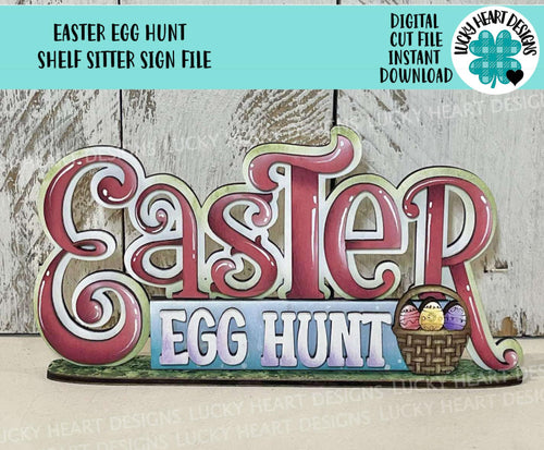 Easter Egg Hunt Shelf Sitter Sign File SVG, Glowforge, Standing, Basket, Bunny, Tiered Tray LuckyHeartDesignsCo