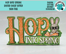 Load image into Gallery viewer, Hop Into Spring Easter Shelf Sitter Sign File SVG, Glowforge, Tiered Tray, Egg, Carrot, Nerdy Bunny, Egg Hunt, LuckyHeartDesignsCo
