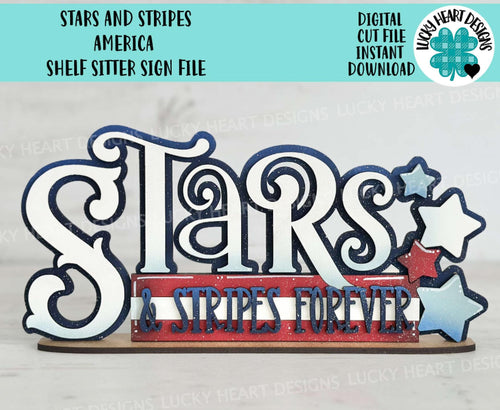 Stars and Stripes America Shelf Sitter Sign File SVG, Fourth of July, July Fourth, Tiered Tray Glowforge, LuckyHeartDesignsCo