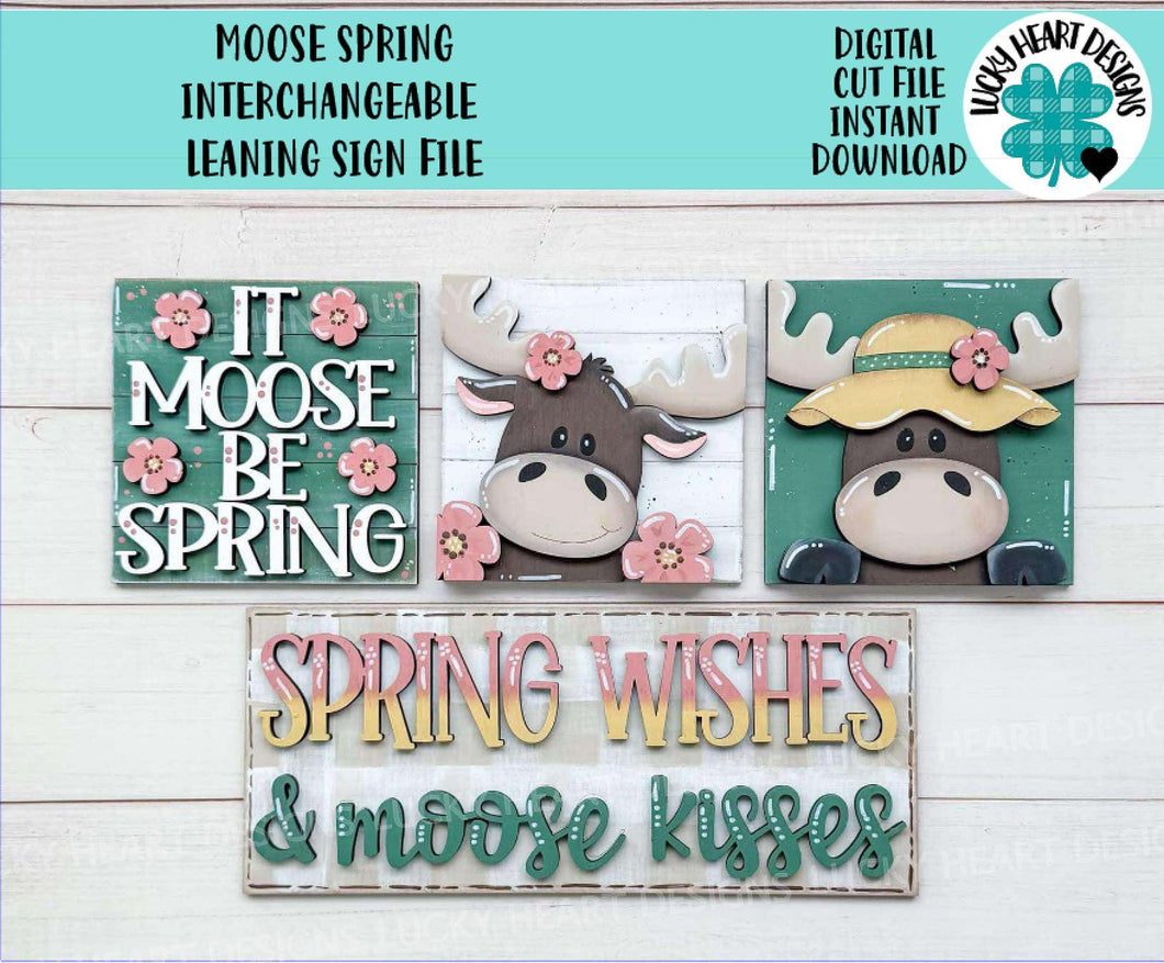 Spring Moose Interchangeable Leaning Sign File SVG, Glowforge, Flower, Tiered Tray, Spring, LuckyHeartDesignsCo