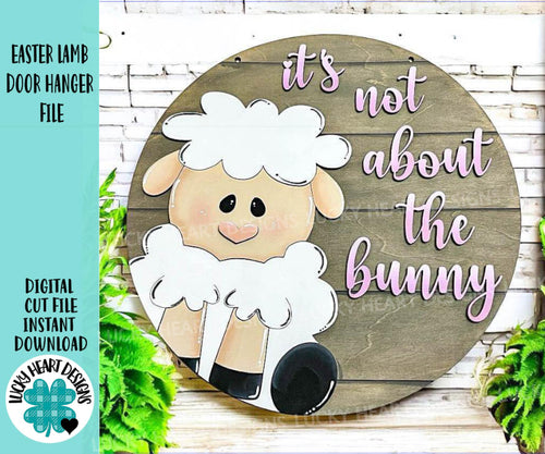Easter Lamb Door Hanger File SVG, Bunny, Egg, Spring, Sign, LuckyHeartDesignsCo