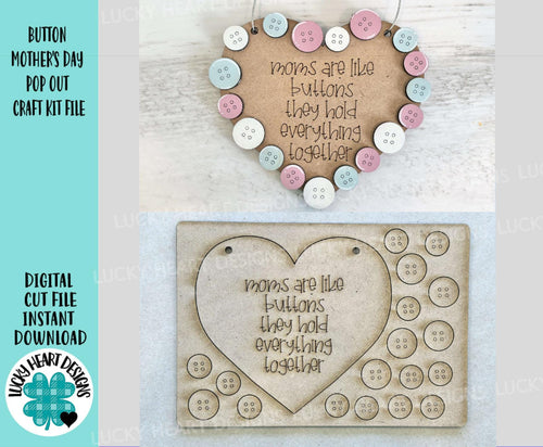 Button Mother's Day Pop Out Craft Kit File SVG, Mum, Nana, Present, Grandma, Gift, Glowforge, LuckyHeartDesignsCo