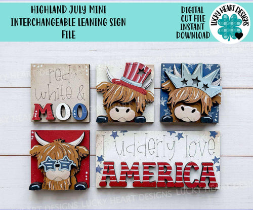 Highland July MINI Interchangeable Leaning Sign File SVG, Fourth, USA, Liberty, Cow, Farm America Tiered Tray Glowforge, LuckyHeartDesignsCo