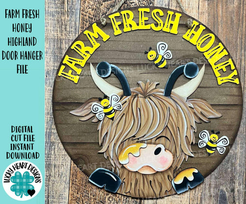 Farm Fresh Honey Highland Door Hanger File SVG, Summer, Cow, Bee, Bumble, Farm Glowforge, LuckyHeartDesignsCo