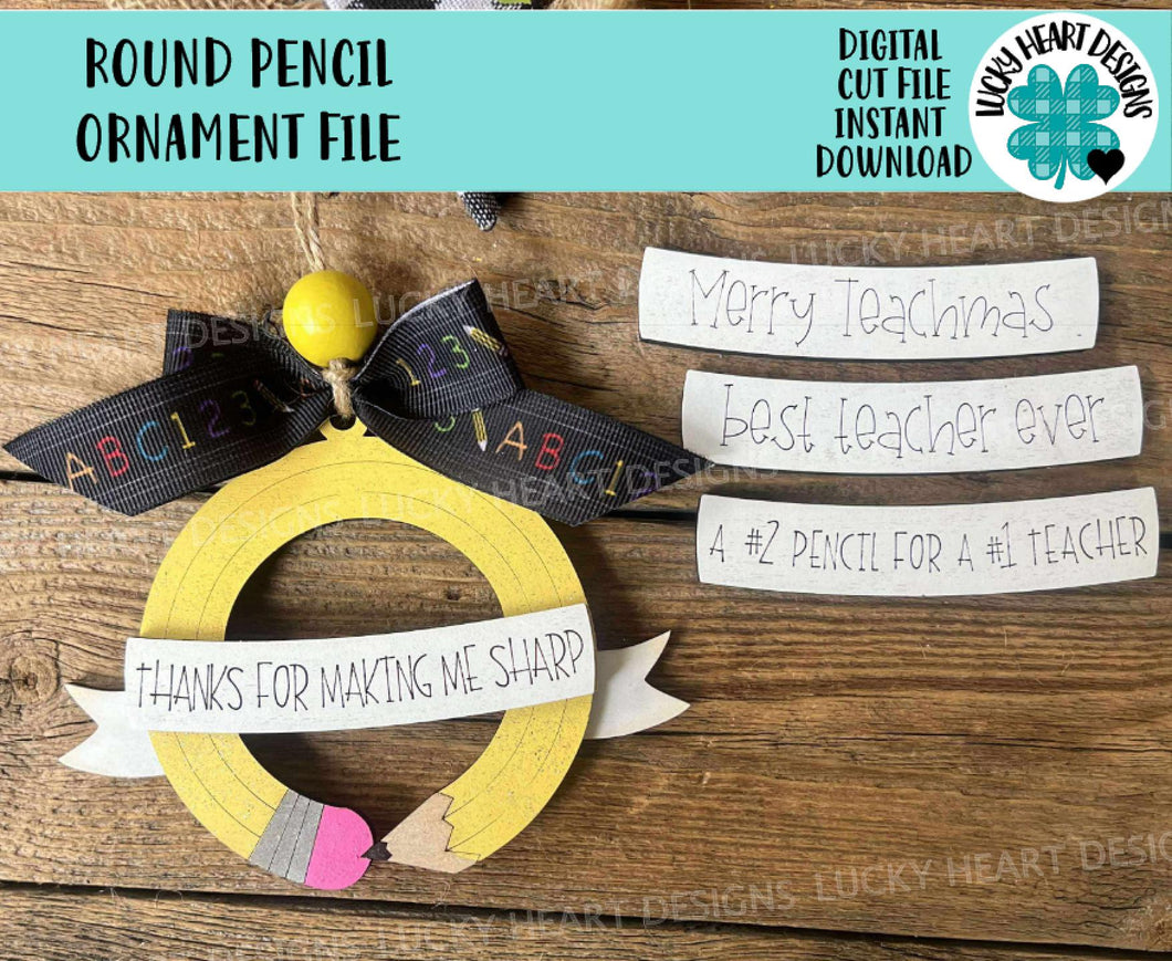 Round Pencil Teacher Ornament File SVG, Glowforge School, Christmas, Personalized Gift, Classroom, Tiered Tray LuckyHeartDesignsCo