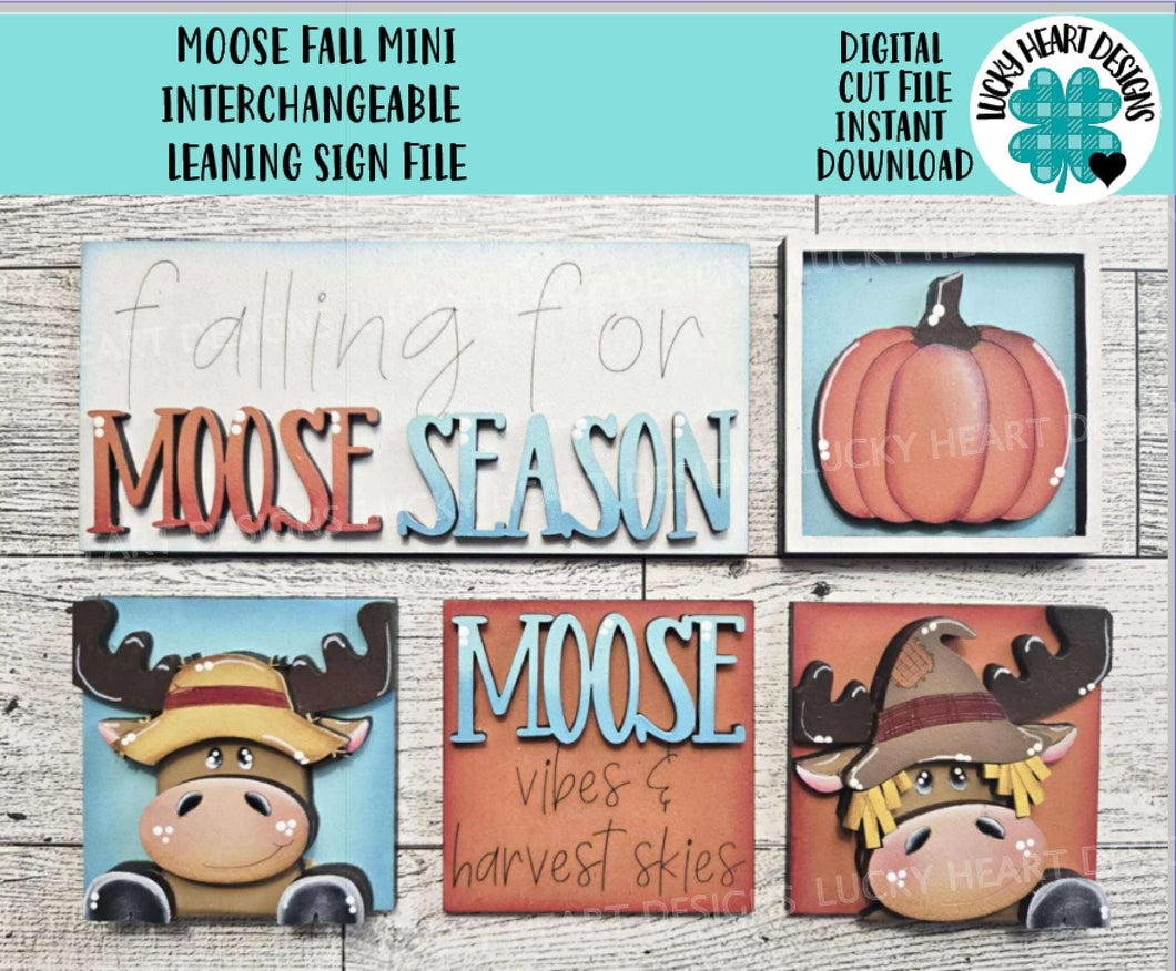 Moose Fall MINI Interchangeable Leaning Sign File SVG, Pumpkin, Scarecrow, Pumpkin, Leaves, Leaf, Tiered Tray Glowforge, LuckyHeartDesignsCo