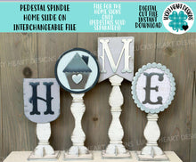 Load image into Gallery viewer, Pedestal Spindle Home Slide On Interchangeable File SVG, Signs Only Frame Display Christmas Fall Decor Glowforge, LuckyHeartDesignsCo

