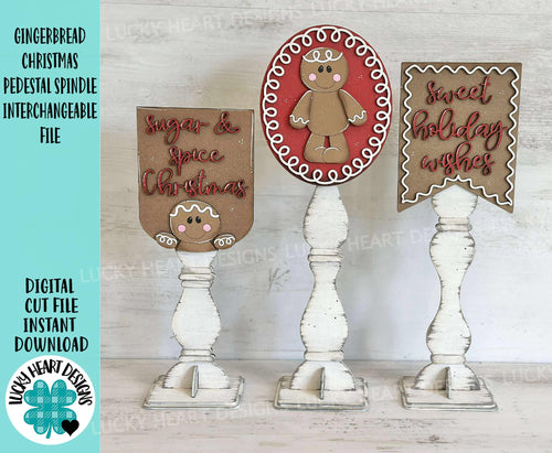 Gingerbread Pedestal Spindle Slide On Seasonal Set Interchangeable File SVG, Home Sign Christmas Bakery Cookie Glowforge LuckyHeartDesignsCo