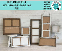 Load image into Gallery viewer, Pearl Border Frame Interchangeable Leaning Sign File SVG, Glowforge, Ladder, Backer, Holiday, Seasonal, Pedestal, LuckyHeartDesignsCo Base
