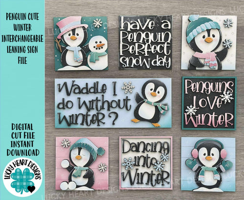 Penguin Cute Winter Interchangeable Leaning Sign File SVG, glowforge, Snowman, Snowmen, Bird, Tiered Tray, LuckyHeartDesignsCo