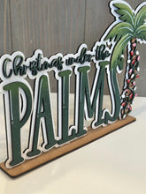 Load image into Gallery viewer, Christmas Under the Palms Shelf Sitter Standing Sign File SVG, Santa Tree Mantle decor Centerpiece, glowforge, LuckyHeartDesignsCo
