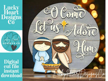 Load image into Gallery viewer, Nativity Adore Him Christmas Door Hanger File SVG, Glowforge Jesus, Mary, Religious, LuckyHeartDesignsCo
