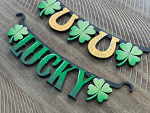 Load image into Gallery viewer, Lucky Banner Holiday Door Sign Interchangeable File, SVG, Standing, Clover, St. Patrick's Day, Shamrock, Seasonal Home Welcome, glowforge
