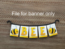 Load image into Gallery viewer, Bee Banner Holiday Door Sign Interchangeable File, SVG, Standing, Bumble, Honey, Summer, Spring Seasonal Home Welcome, glowforge
