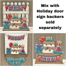 Load image into Gallery viewer, Birthday Banner Holiday Door Sign Interchangeable File, SVG, Fence, Standing, Balloons, Cake, Hat, Seasonal, Holiday, Welcome, glowforge
