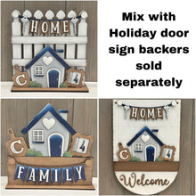 Load image into Gallery viewer, Home Family Banner Holiday Door Sign Interchangeable File, SVG, Fence, Standing, House, Initial, Seasonal, Holiday, Welcome, glowforge
