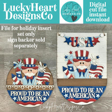 Load image into Gallery viewer, Uncle Sam America Holiday Door Sign Interchangeable File, SVG, Flag, USA, Summer, Fireworks Fourth of July Seasonal Home Welcome, glowforge
