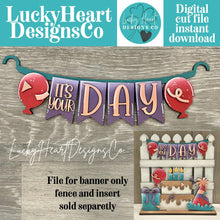 Load image into Gallery viewer, Birthday Banner Holiday Door Sign Interchangeable File, SVG, Fence, Standing, Balloons, Cake, Hat, Seasonal, Holiday, Welcome, glowforge
